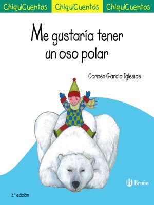 cover image of Me gustaría tener un oso polar